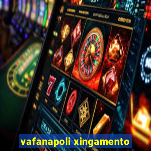 vafanapoli xingamento